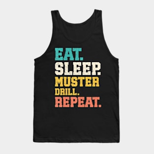 Eat Sleep Muster Drill Tank Top